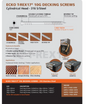 Ecko Decking Screws Cylindrical Head 316Stainless Steel 10G -60,65,75mm Pack of 500